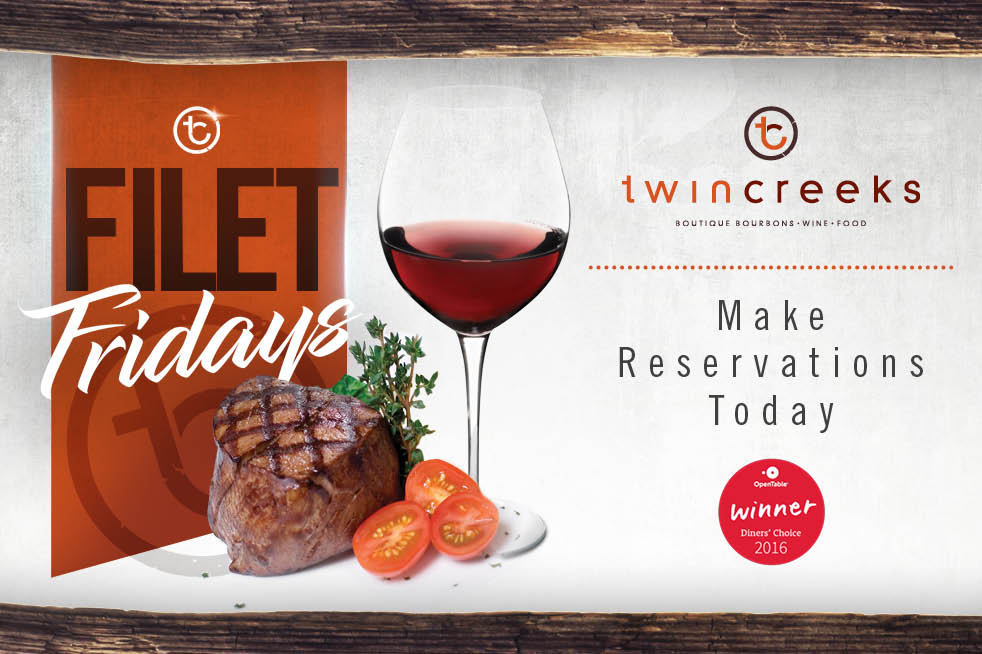 Twin Creeks Steakhouse Filet Fridays
