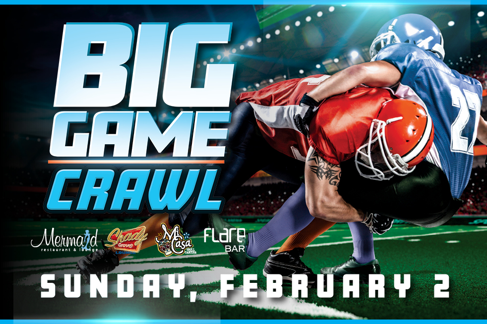 Big Game Crawl; Silverton Casino; Mermaid; Shady Grove Lounge; Mi Casa; Flare Bar