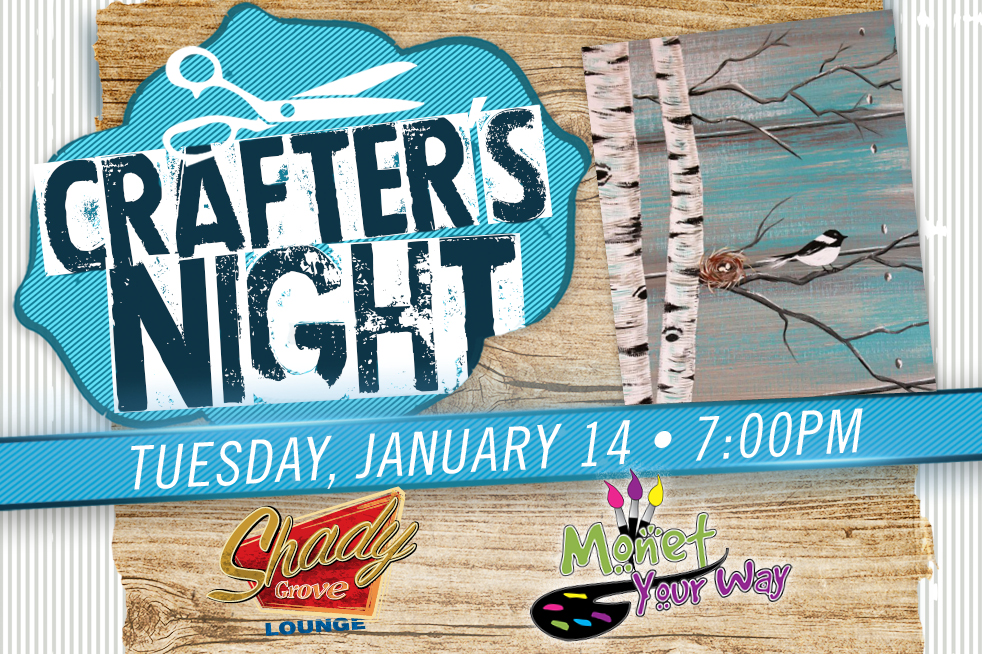 Crafters Night; Shady Grove Lounge; Silverton Casino