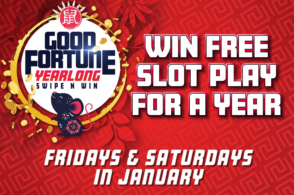 Good Fortune Yearlong; Silverton Casino