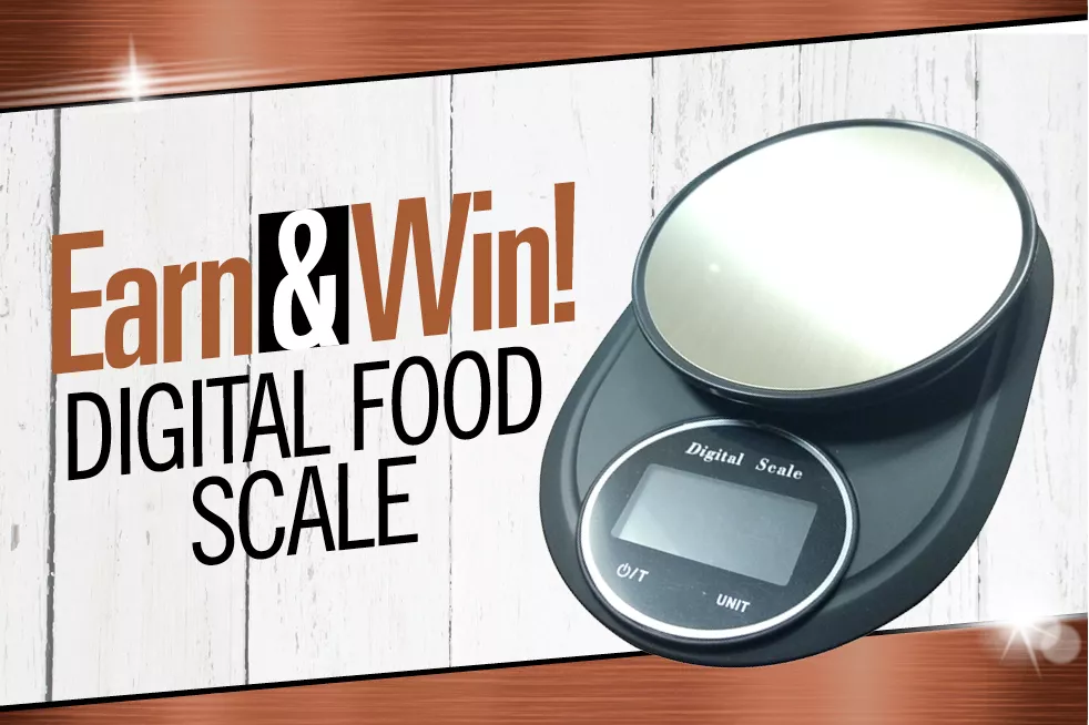 Earn & Win; Digital Food Scale; Silverton Rewards