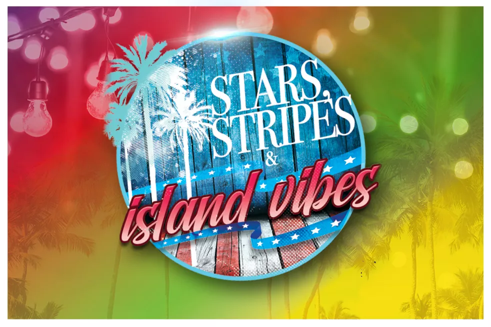 Stars, Stripes & Island Vibes