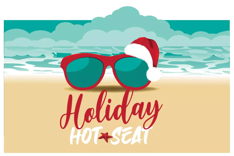 Holiday Hot Seat