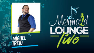 Mermaid Lounge Live, Miquel Trejo
