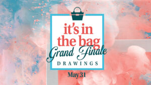 It's in the Bag Grand Finale Drawing
