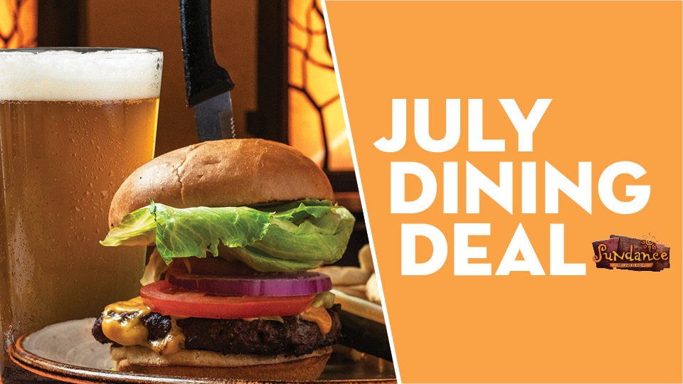 July Dining Deal