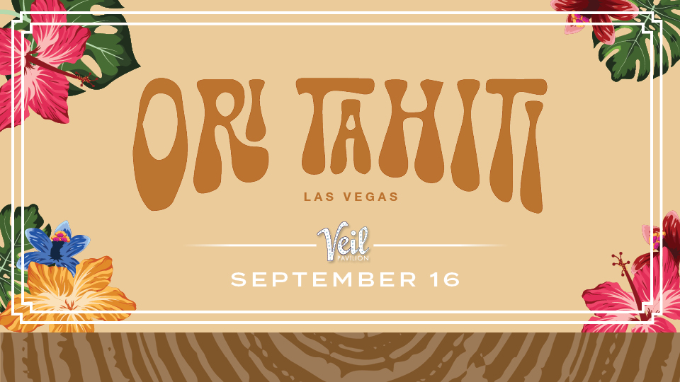 Ori Tahiti Las Vegas Veil Pavilion Silverton Casino