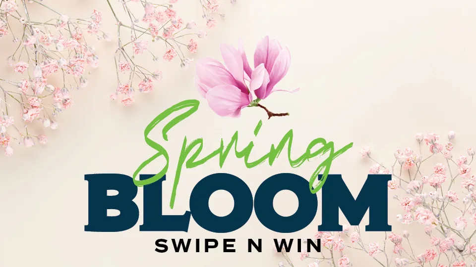 Spring Bloom swipe n win