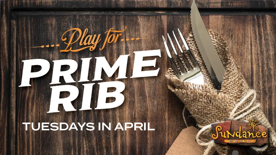 Play for Prime Rib