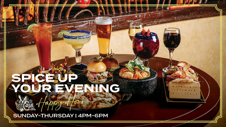 Happy Hour at Mi Casa Grill Cantina Silverton Casino