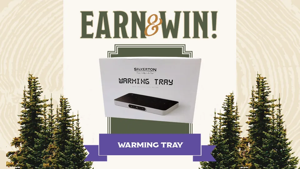 Earn & Win, Warming Tray
