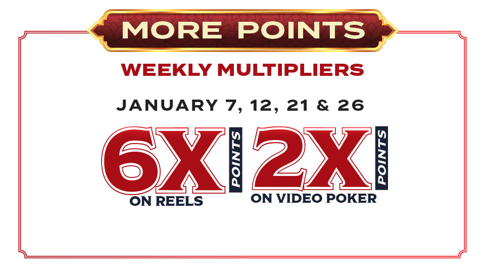 More Points Weekly Point Multipliers at Silverton Casino