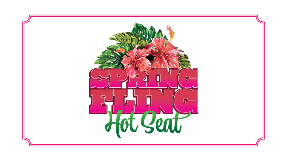 Spring Fling Hot Seat at Silverton Casino
