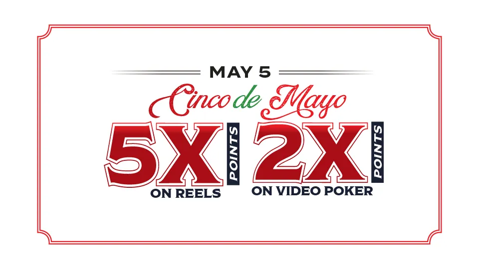 Cinco de Mayo points multiplier at Silverton Casino