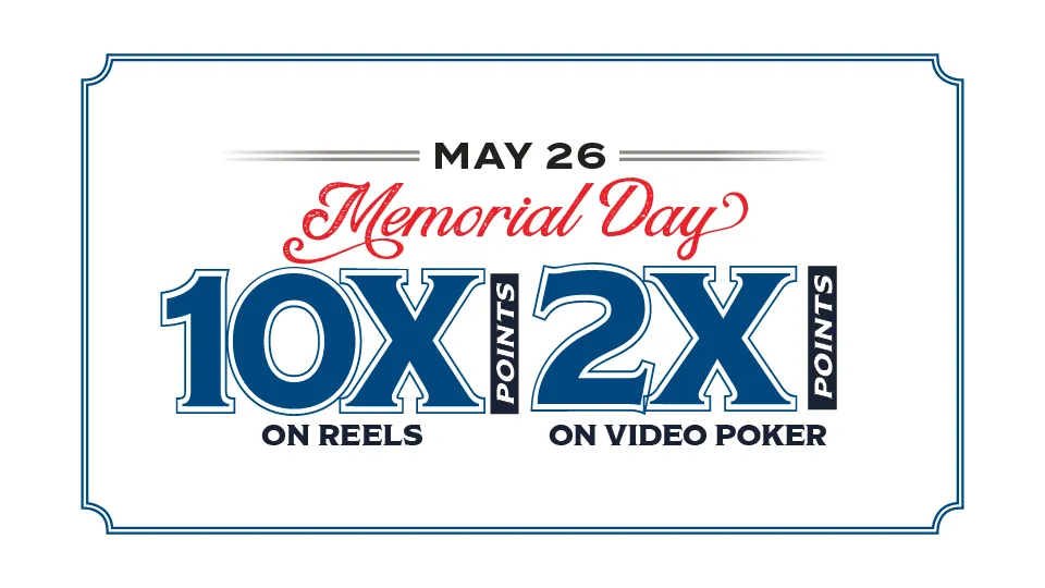 Memorial Day points multiplier at Silverton Casino