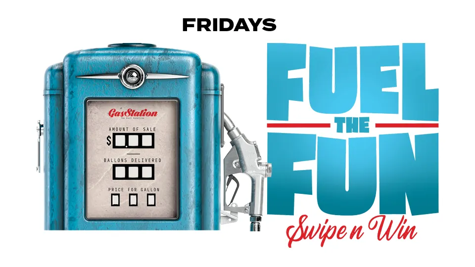 Fuel the Fun Swipe N Win