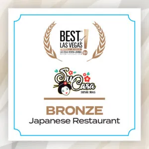 Best of Las Vegas 2025; Su Casa; Bronze; Japanese Restaurant