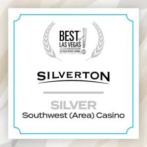 Best of Las Vegas 2025; Silverton; Silver; Southwest Area Casino