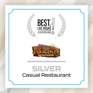 Best of Las Vegas 2025; Sundance Grill; Silver; Casual Restaurant