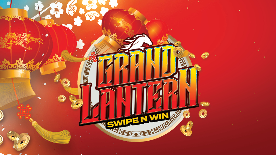 Grand Lantern Swipe N Win