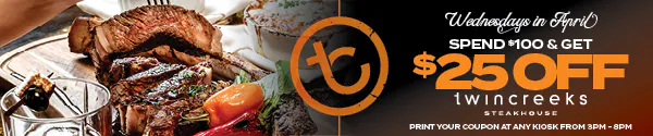 Twin Creeks Spend $100, get $25 Promo; image of steak sliced on plate