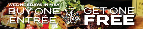 BOGO Entree at Mi Casa Grill Cantina; image of steak fajitas on a sizzling plate