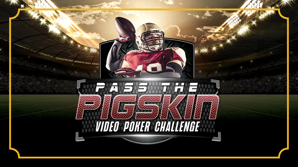 Pass the Pigskin Video Poker Challenge at Silverton Casino