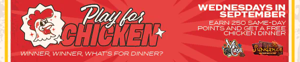 Play for Chicken at Silverton Casino